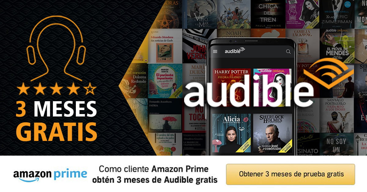 Prueba gratis durante 3 meses Audible: miles de audiolibros y podcast para  clientes de  Prime
